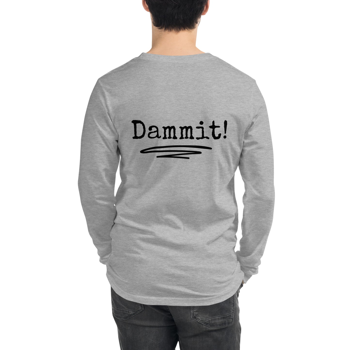 Nice Shot Dammit | Long Sleeve Tee