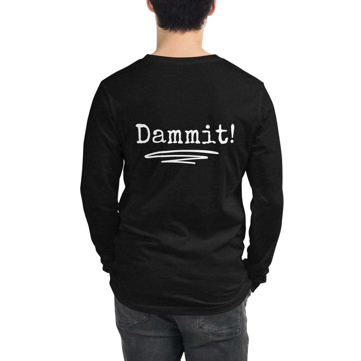 Nice Shot Dammit | Long Sleeve Tee