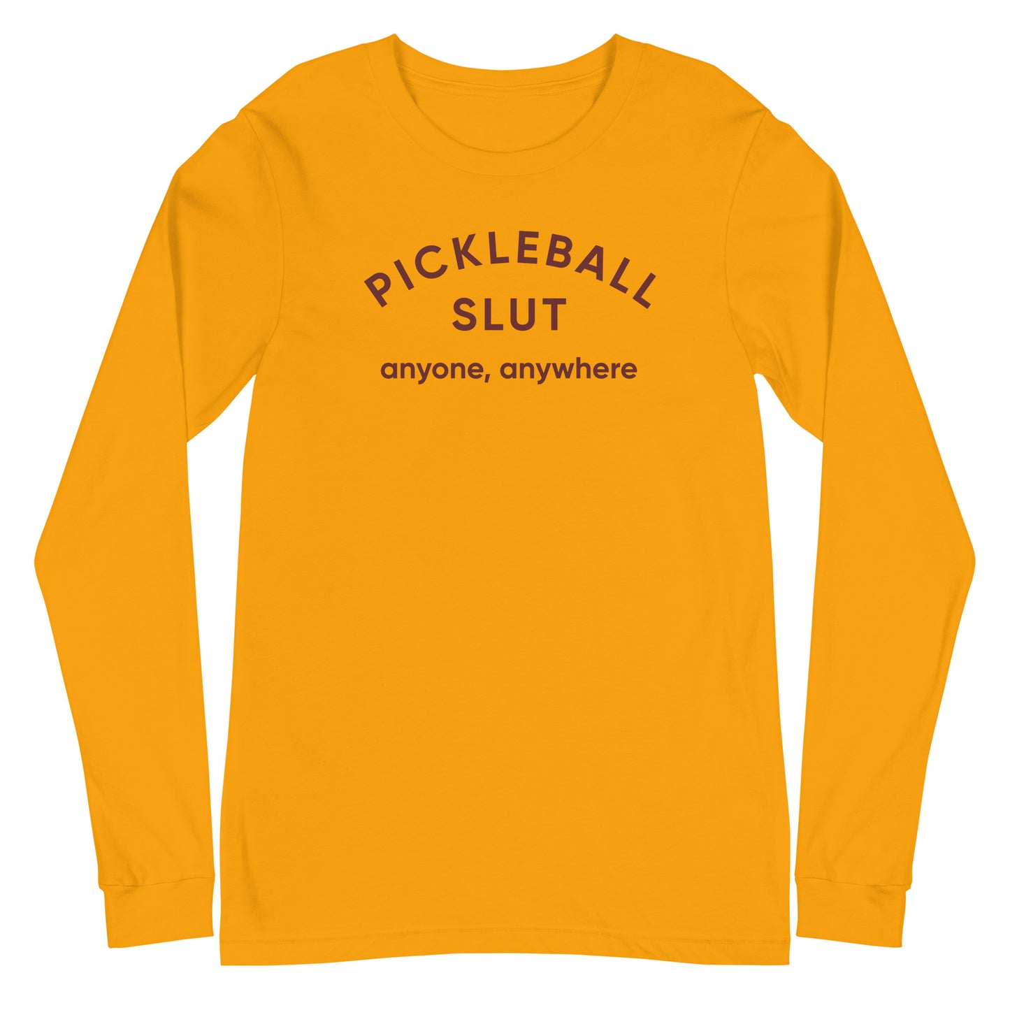 Pickleball Slut | Long Sleeve Tee