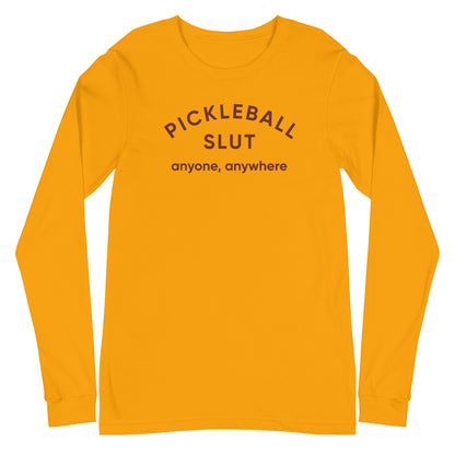 Pickleball Slut | Long Sleeve Tee