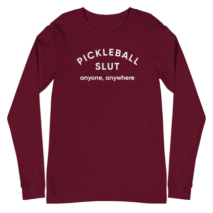 Pickleball Slut | Long Sleeve Tee