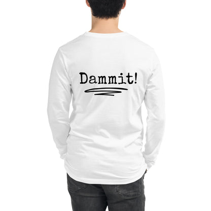 Nice Shot Dammit | Long Sleeve Tee