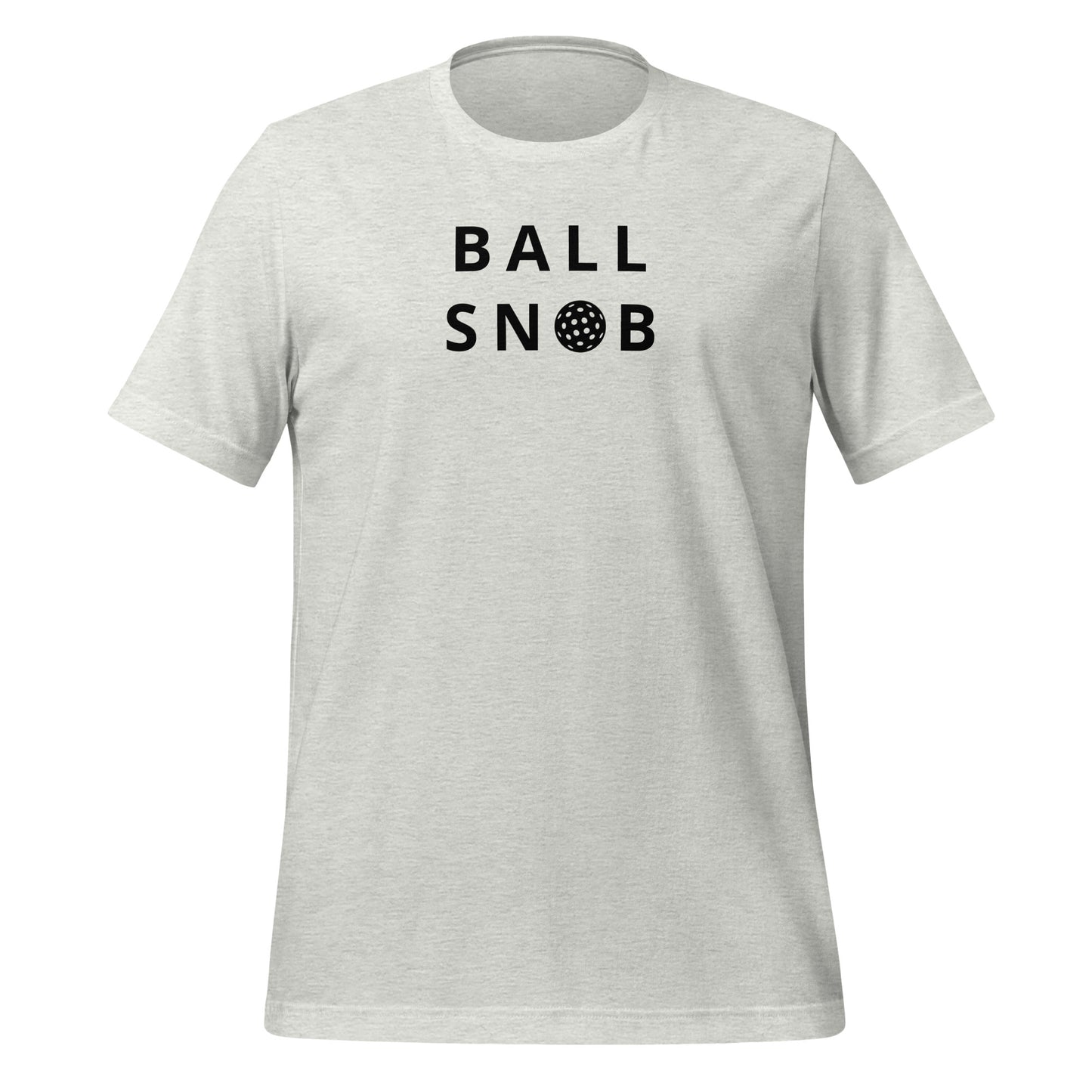 Ball Snob | Unisex t-shirt