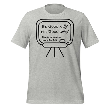 Good Rally | Unisex t-shirt