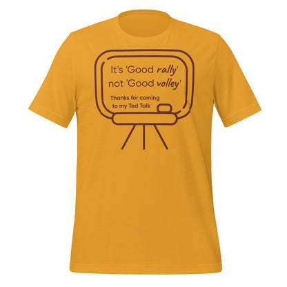 Good Rally | Unisex t-shirt