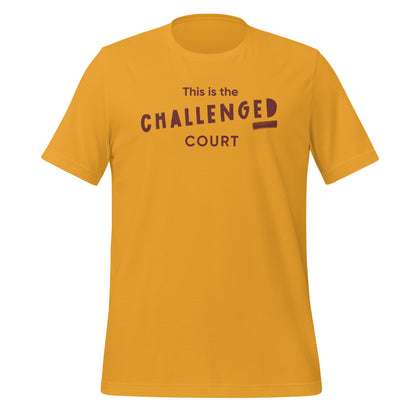 Challenged Court | Unisex t-shirt